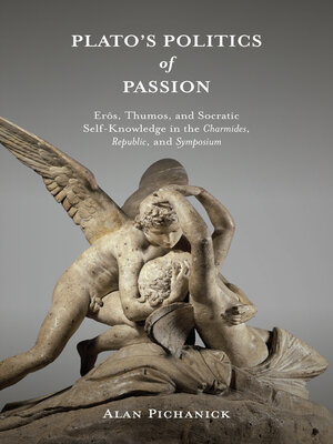 cover image of Plato's Politics of Passion